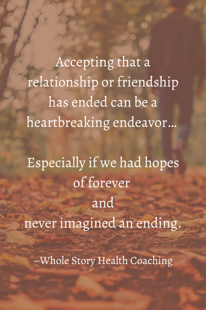 accepting the end of a relationship can be heartbreaking
