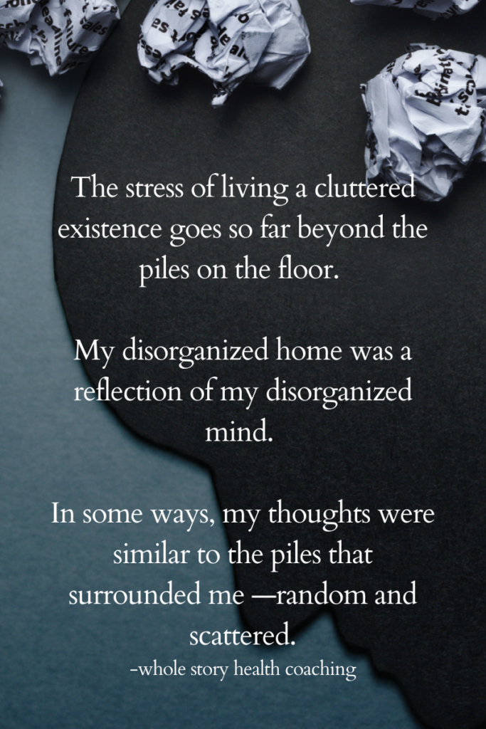 Mind surrounded by clutter showing the stress and despair of living a cluttered existence